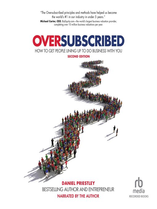 Title details for Oversubscribed by Daniel Priestley - Available